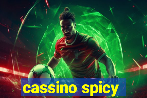 cassino spicy